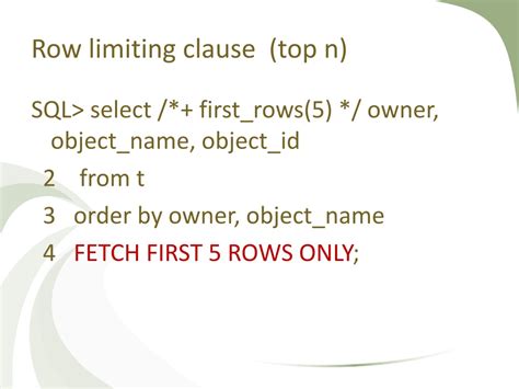 Row Limiting Clause for Top.